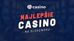 Slovak Online Casino Objavte Svet Hracích Automatov a Bonusov