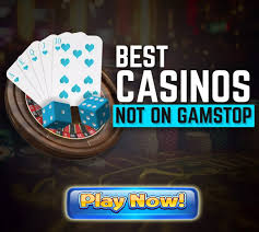Exploring Casinos Not Registered on Gamstop Your Ultimate Guide